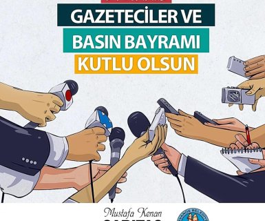 Gazeteciler ve Basın Bayramı Kutlu Olsun
