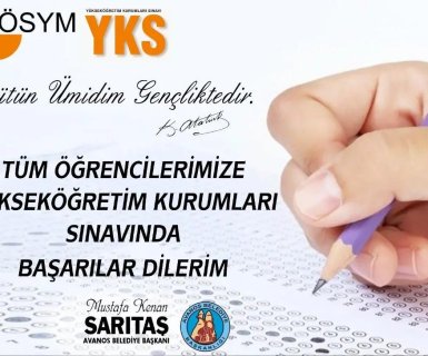 Yükseköğretim Kurumları Sınavına (YKS) girecek sevgili gençlerimize yürekten başarılar diliyorum.