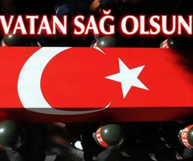 ŞEHİDİMİZ VAR..