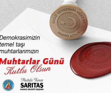 Devletimiz Ve Milletimiz Arasında Gönül Köprüleri Muhtarlarımızın 19 Ekim Muhtarlar Günü Kutlu Olsun