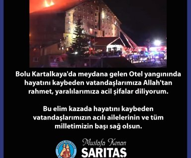 Bolu Kartalkaya'da meydana gelen Otel yangınında hayatını kaybeden vatandaşlarımıza Allah'tan rahmet, yaralılarımıza acil şifalar diliyorum.