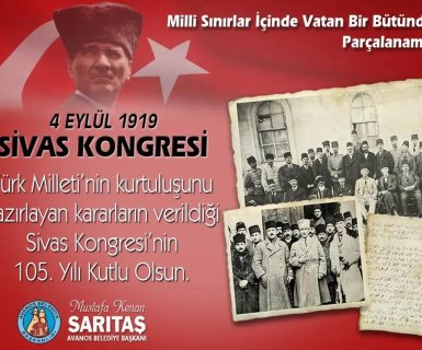 Sivas Kongresi’nin 105. yılında Gazi Mustafa Kemal Atatürk ve Milli Mücadele kahramanlarımızı rahmet ve minnetle anıyorum.
