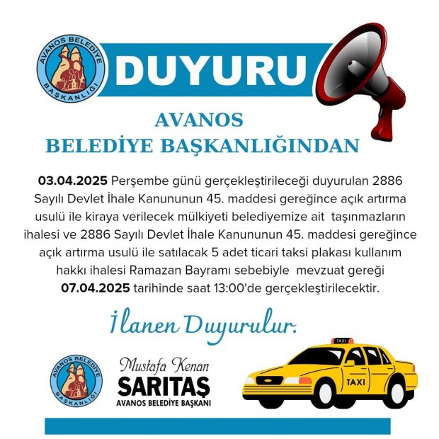 03.04.2025 tarihinde gerçekleştirileceği duyurulan İhaleler Ramazan Bayramı sebebiyle mevzuat gereği 07.04.2025 tarihinde saat 13:00'de gerçekleştirilecektir.