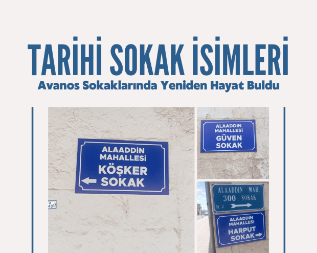 Tarihi Sokak İsimlerimiz Geçmişe Saygı, Geleceğe Mirastır.