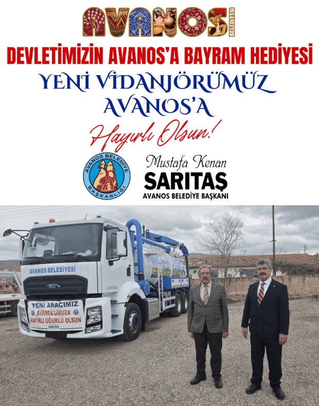 DEVLETİMİZİN AVANOS'A BAYRAM HEDİYESİ