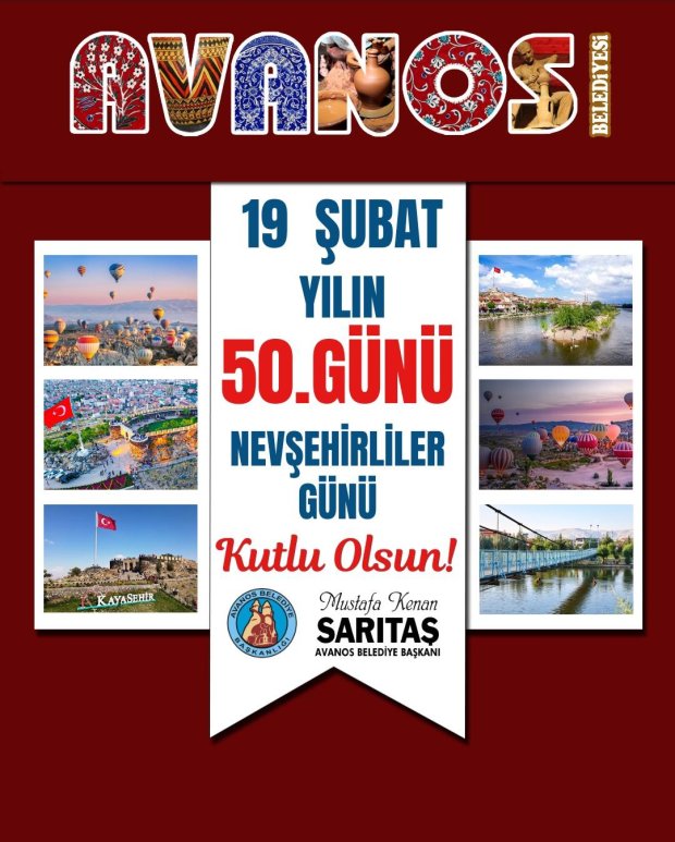 19 Şubat – Yılın 50. Günü Nevşehirliler Günü Kutlu Olsun