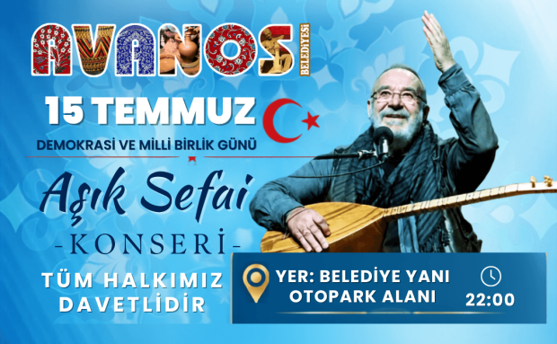 Aşık Sefai Konserine tüm halkımız davetlidir.
