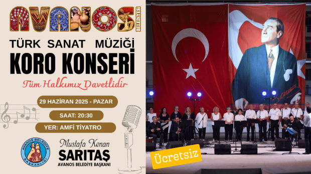 Amatör Türk Sanat Müziği Koro Konserimize Tüm Halkımız Davetlidir