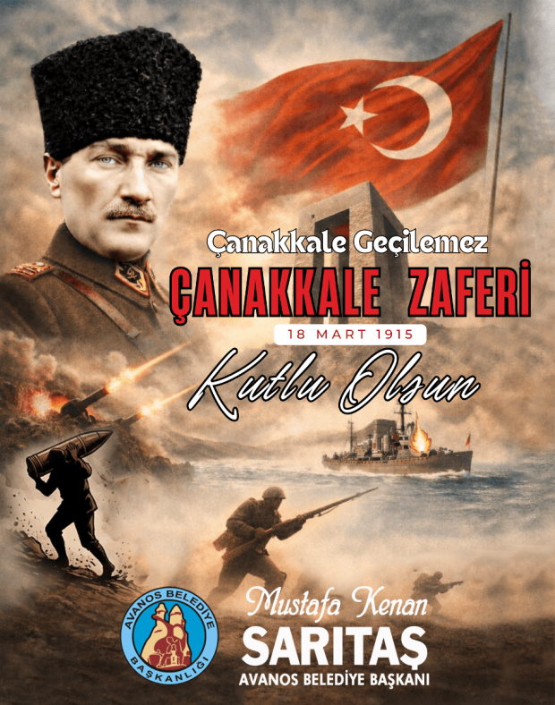 18 MART ÇANAKKALE ZAFERİ VE ŞEHİTLERİ ANMA GÜNÜ MESAJI