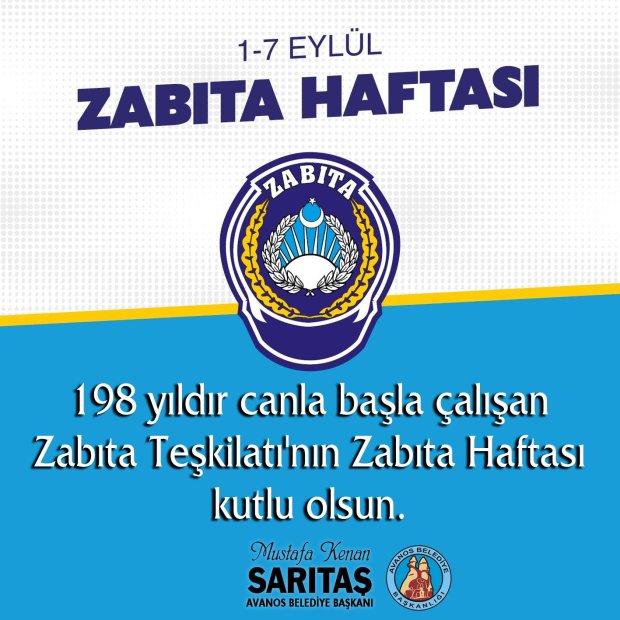 Zabıta Teşkilatımızın 198. Kuruluş Yıl Dönümü ve Zabıta Haftası Kutlu Olsun.