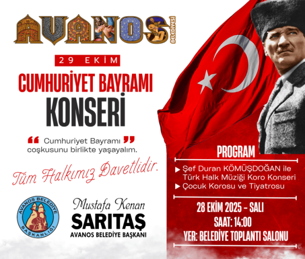 “Cumhuriyet Bayramı Konserimize” tüm halkımız davetlidir.